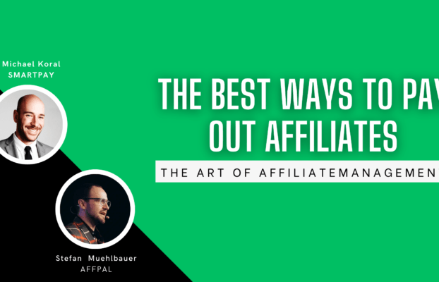 Paying out Affiliates in the best way